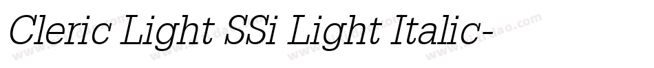 Cleric Light SSi Light Italic字体转换